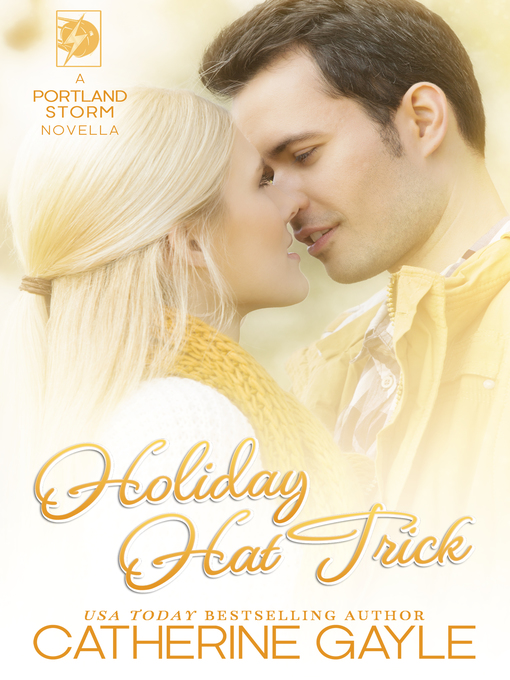 Title details for Holiday Hat Trick by Catherine Gayle - Available